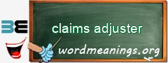 WordMeaning blackboard for claims adjuster